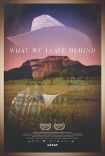 Watch What We Leave Behind Watch123movies
