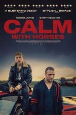 Watch Calm With Horses Watch123movies