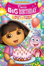 Watch Dora the Explorer – Dora’s Big Birthday Adventure Watch123movies