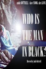 Watch Who Is the Man in Black? Watch123movies