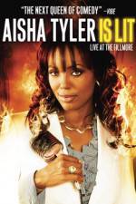 Watch Aisha Tyler Is Lit: Live at the Fillmore Watch123movies