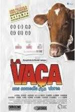 Watch La Vaca - Holy Cow Watch123movies