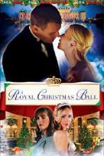 Watch A Royal Christmas Ball Watch123movies