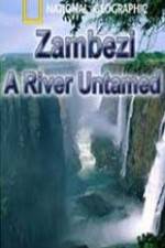 Watch National Geographic Zambezi River Untamed Watch123movies