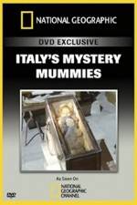 Watch National Geographic Explorer: Italy's Mystery Mummies Watch123movies