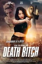 Watch Death Bitch Watch123movies