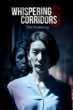 Watch Whispering Corridors: The Humming Watch123movies