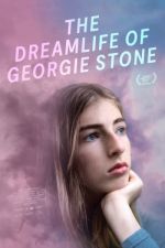 Watch The Dreamlife of Georgie Stone Watch123movies