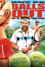 Watch Balls Out: The Gary Houseman Story Watch123movies