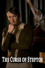 Watch The Curse of Steptoe Watch123movies