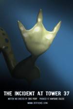 Watch The Incident at Tower 37 Watch123movies