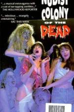 Watch Nudist Colony of the Dead Watch123movies