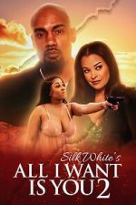 Watch All I Want Is You 2 Watch123movies