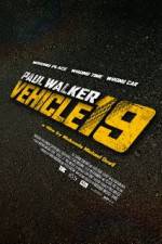 Watch Vehicle 19 Watch123movies