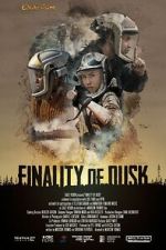 Watch Finality of Dusk Watch123movies
