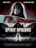 Watch Spirit Springs Watch123movies