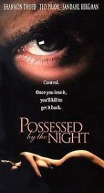 Watch Possessed by the Night Watch123movies