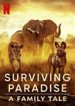 Watch Surviving Paradise: A Family Tale Watch123movies