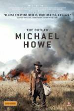 Watch The Outlaw Michael Howe Watch123movies