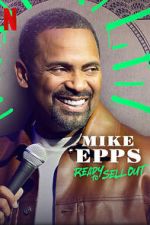 Watch Mike Epps: Ready to Sell Out Watch123movies