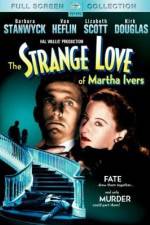 Watch The Strange Love of Martha Ivers Watch123movies