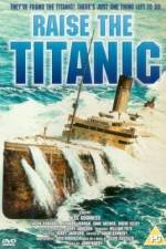 Watch Raise the Titanic Watch123movies
