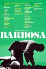 Watch Barbosa (Short 1988) Watch123movies