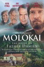 Watch Molokai The Story of Father Damien Watch123movies