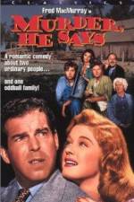 Watch Murder He Says Watch123movies