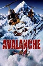 Watch Nature Unleashed: Avalanche Watch123movies