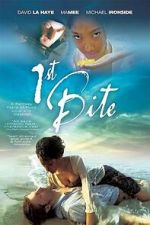Watch 1st Bite Watch123movies
