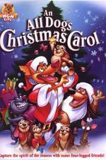 Watch An All Dogs Christmas Carol Watch123movies