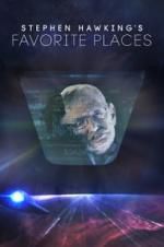 Watch Stephen Hawking\'s Favorite Places Watch123movies