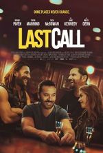 Watch Last Call Watch123movies