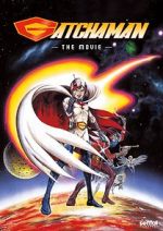 Watch Gatchaman The Movie Watch123movies