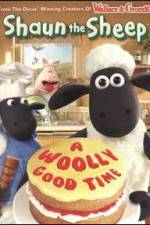 Watch Shaun The Sheep: A Woolly Good Time Watch123movies