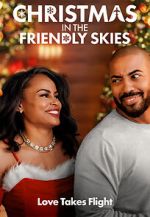 Watch Christmas in the Friendly Skies Watch123movies