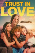 Watch Trust in Love Watch123movies