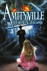 Watch Amityville: The Evil Escapes Watch123movies