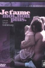 Watch Je t'aime moi non plus Watch123movies