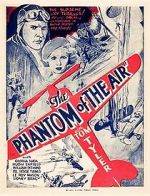 Watch The Phantom of the Air Watch123movies