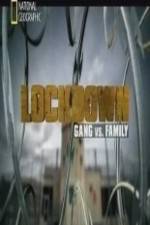 Watch National Geographic Lockdown Gang vs. Family Convert Watch123movies
