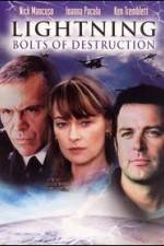 Watch Lightning: Bolts of Destruction Watch123movies