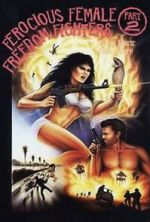 Watch Ferocious Female Freedom Fighters, Part 2 Watch123movies