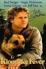 Watch Klondike Fever Watch123movies