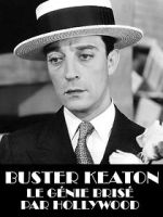 Watch Buster Keaton, the Genius Destroyed by Hollywood Watch123movies