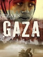 Watch Tears of Gaza Watch123movies
