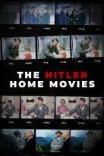Watch The Hitler Home Movies Watch123movies