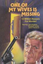 Watch One of My Wives Is Missing Watch123movies