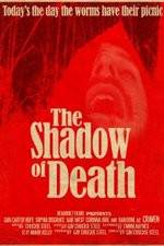 Watch The Shadow of Death Watch123movies